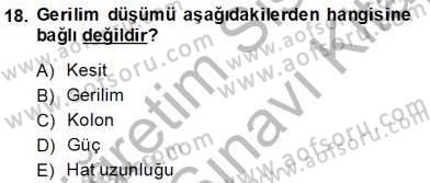 Elektrik Tesisat Planları Dersi 2013 - 2014 Yılı (Final) Dönem Sonu Sınav Soruları 18. Soru