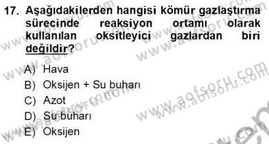Geleneksel Enerji Kaynakları Dersi 2012 - 2013 Yılı (Vize) Ara Sınav Soruları 17. Soru