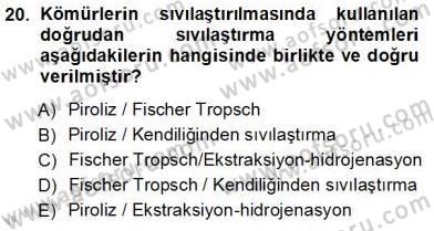Geleneksel Enerji Kaynakları Dersi 2012 - 2013 Yılı (Vize) Ara Sınav Soruları 20. Soru