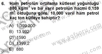 Geleneksel Enerji Kaynakları Dersi 2012 - 2013 Yılı (Vize) Ara Sınav Soruları 6. Soru