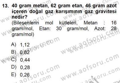 Geleneksel Enerji Kaynakları Dersi 2012 - 2013 Yılı (Final) Dönem Sonu Sınav Soruları 13. Soru