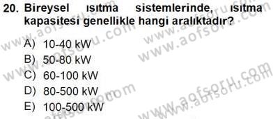 Geleneksel Enerji Kaynakları Dersi 2012 - 2013 Yılı (Final) Dönem Sonu Sınav Soruları 20. Soru