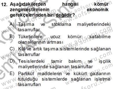 Geleneksel Enerji Kaynakları Dersi 2013 - 2014 Yılı (Vize) Ara Sınav Soruları 12. Soru