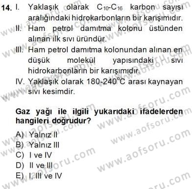 Geleneksel Enerji Kaynakları Dersi 2013 - 2014 Yılı (Final) Dönem Sonu Sınav Soruları 14. Soru