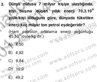 Geleneksel Enerji Kaynakları Dersi 2013 - 2014 Yılı (Final) Dönem Sonu Sınav Soruları 3. Soru