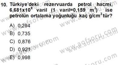 Geleneksel Enerji Kaynakları Dersi 2014 - 2015 Yılı (Vize) Ara Sınav Soruları 10. Soru