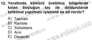 Geleneksel Enerji Kaynakları Dersi 2014 - 2015 Yılı (Vize) Ara Sınav Soruları 13. Soru
