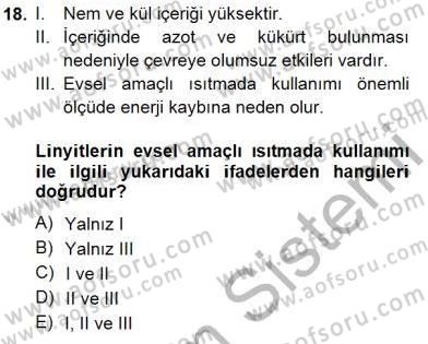Geleneksel Enerji Kaynakları Dersi 2014 - 2015 Yılı (Vize) Ara Sınav Soruları 18. Soru