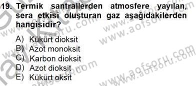 Geleneksel Enerji Kaynakları Dersi 2014 - 2015 Yılı (Vize) Ara Sınav Soruları 19. Soru
