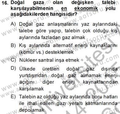 Geleneksel Enerji Kaynakları Dersi 2014 - 2015 Yılı (Final) Dönem Sonu Sınav Soruları 16. Soru