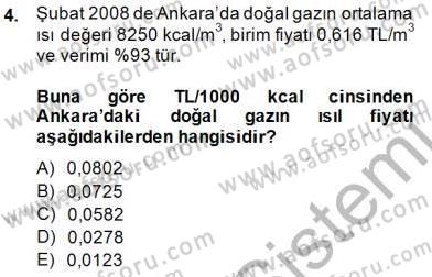 Geleneksel Enerji Kaynakları Dersi 2014 - 2015 Yılı (Final) Dönem Sonu Sınav Soruları 4. Soru