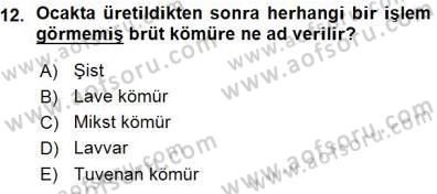 Geleneksel Enerji Kaynakları Dersi 2015 - 2016 Yılı (Vize) Ara Sınav Soruları 12. Soru