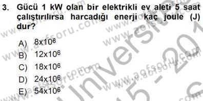 Geleneksel Enerji Kaynakları Dersi 2015 - 2016 Yılı (Vize) Ara Sınav Soruları 3. Soru