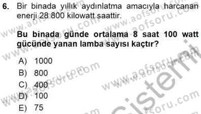 Geleneksel Enerji Kaynakları Dersi 2015 - 2016 Yılı (Vize) Ara Sınav Soruları 6. Soru