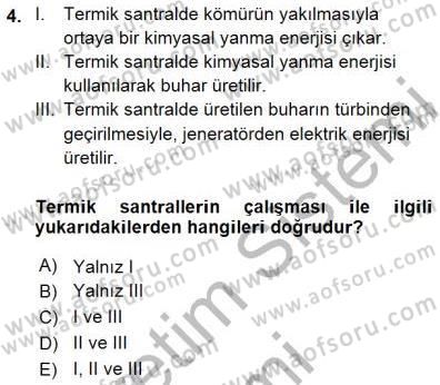Geleneksel Enerji Kaynakları Dersi 2015 - 2016 Yılı (Final) Dönem Sonu Sınav Soruları 4. Soru