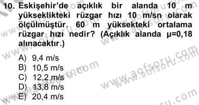 Yenilenebilir Enerji Kaynakları Dersi 2012 - 2013 Yılı (Vize) Ara Sınav Soruları 10. Soru