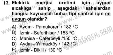Yenilenebilir Enerji Kaynakları Dersi 2012 - 2013 Yılı (Vize) Ara Sınav Soruları 13. Soru
