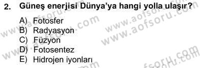 Yenilenebilir Enerji Kaynakları Dersi 2012 - 2013 Yılı (Vize) Ara Sınav Soruları 2. Soru