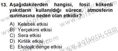 Yenilenebilir Enerji Kaynakları Dersi 2012 - 2013 Yılı (Final) Dönem Sonu Sınav Soruları 13. Soru