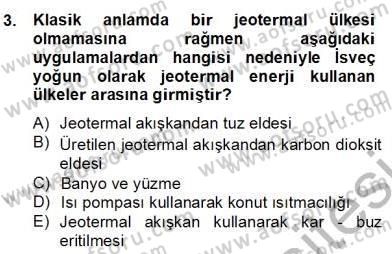 Yenilenebilir Enerji Kaynakları Dersi 2012 - 2013 Yılı (Final) Dönem Sonu Sınav Soruları 3. Soru