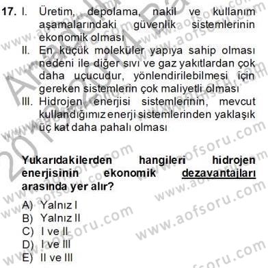 Yenilenebilir Enerji Kaynakları Dersi 2013 - 2014 Yılı (Final) Dönem Sonu Sınav Soruları 17. Soru