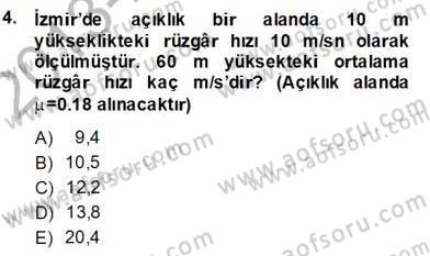 Yenilenebilir Enerji Kaynakları Dersi 2013 - 2014 Yılı (Final) Dönem Sonu Sınav Soruları 4. Soru