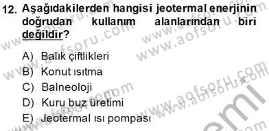 Yenilenebilir Enerji Kaynakları Dersi 2014 - 2015 Yılı (Vize) Ara Sınav Soruları 12. Soru