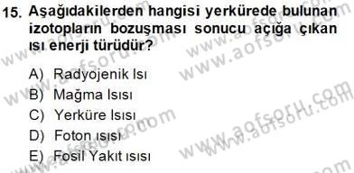 Yenilenebilir Enerji Kaynakları Dersi 2014 - 2015 Yılı (Vize) Ara Sınav Soruları 15. Soru