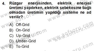 Yenilenebilir Enerji Kaynakları Dersi 2014 - 2015 Yılı (Final) Dönem Sonu Sınav Soruları 4. Soru