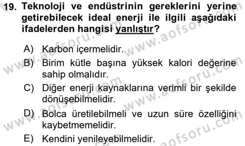 Yenilenebilir Enerji Kaynakları Dersi 2015 - 2016 Yılı (Final) Dönem Sonu Sınavı 19. Soru