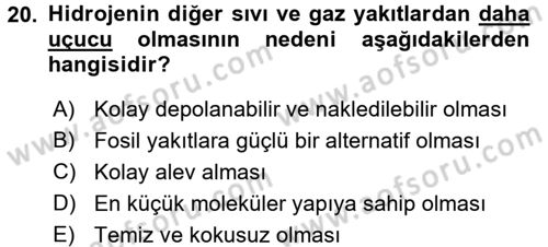 Yenilenebilir Enerji Kaynakları Dersi 2015 - 2016 Yılı (Final) Dönem Sonu Sınavı 20. Soru