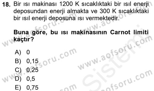 Yenilenebilir Enerji Kaynakları Dersi 2017 - 2018 Yılı (Final) Dönem Sonu Sınavı 18. Soru