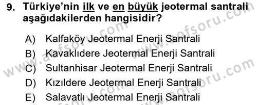 Yenilenebilir Enerji Kaynakları Dersi 2017 - 2018 Yılı (Final) Dönem Sonu Sınav Soruları 9. Soru