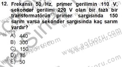 Elektrik Makinaları Dersi 2012 - 2013 Yılı (Vize) Ara Sınav Soruları 12. Soru