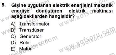 Elektrik Makinaları Dersi 2012 - 2013 Yılı (Vize) Ara Sınav Soruları 9. Soru