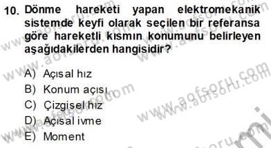 Elektrik Makinaları Dersi 2013 - 2014 Yılı (Vize) Ara Sınav Soruları 10. Soru