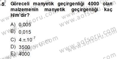 Elektrik Makinaları Dersi 2013 - 2014 Yılı (Vize) Ara Sınav Soruları 5. Soru