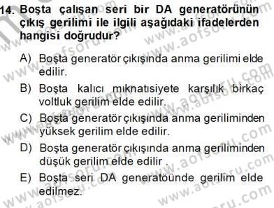 Elektrik Makinaları Dersi 2013 - 2014 Yılı (Final) Dönem Sonu Sınav Soruları 14. Soru