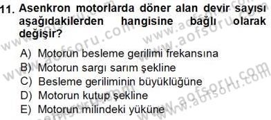 Elektrik Makinaları Dersi 2013 - 2014 Yılı Tek Ders Sınav Soruları 11. Soru