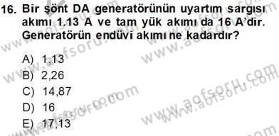 Elektrik Makinaları Dersi 2013 - 2014 Yılı Tek Ders Sınav Soruları 16. Soru