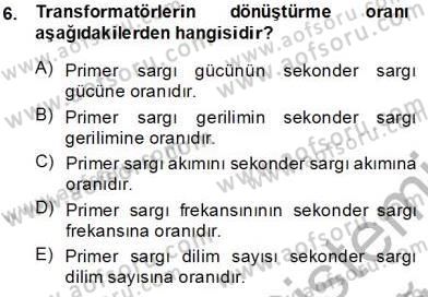 Elektrik Makinaları Dersi 2013 - 2014 Yılı Tek Ders Sınav Soruları 6. Soru