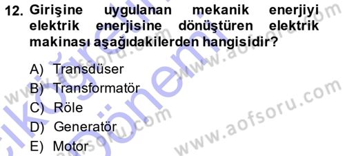 Elektrik Makinaları Dersi 2014 - 2015 Yılı (Vize) Ara Sınavı 12. Soru