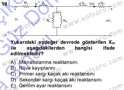 Elektrik Makinaları Dersi 2014 - 2015 Yılı (Vize) Ara Sınavı 19. Soru