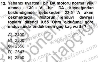 Elektrik Makinaları Dersi 2014 - 2015 Yılı (Final) Dönem Sonu Sınav Soruları 13. Soru