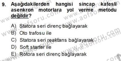 Elektrik Makinaları Dersi 2014 - 2015 Yılı (Final) Dönem Sonu Sınav Soruları 9. Soru