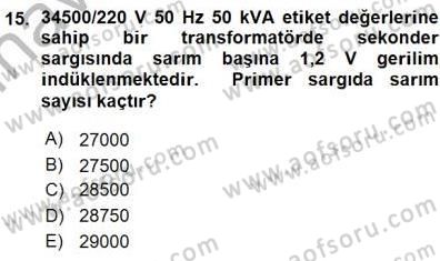 Elektrik Makinaları Dersi 2015 - 2016 Yılı (Vize) Ara Sınav Soruları 15. Soru
