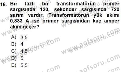 Elektrik Makinaları Dersi 2015 - 2016 Yılı (Vize) Ara Sınavı 16. Soru