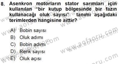 Elektrik Makinaları Dersi 2015 - 2016 Yılı (Vize) Ara Sınav Soruları 8. Soru