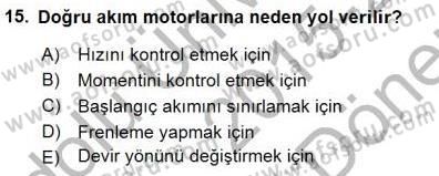 Elektrik Makinaları Dersi 2015 - 2016 Yılı (Final) Dönem Sonu Sınav Soruları 15. Soru