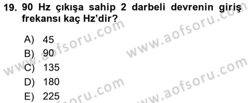 Elektrik Makinaları Dersi 2016 - 2017 Yılı 3 Ders Sınav Soruları 19. Soru